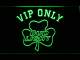 Bud Light Shamrock VIP Only LED Neon Sign