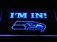 Seattle Seahawks I'm In LED Neon Sign