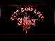 Slipknot Best Band Ever LED Neon Sign