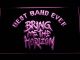 Bring Me The Horizon Best Band Ever LED Neon Sign