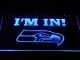 Seattle Seahawks I'm In LED Neon Sign
