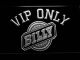 Billy Beer VIP Only LED Neon Sign