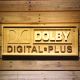 Dolby Digital Plus Wood Sign