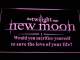 Twilight New Moon Sacrifice LED Neon Sign