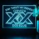 Dos Equis Stay Thirsty My Friends LED Desk Light
