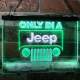 Jeep Only in A Jeep 1 Neon-Like LED Sign