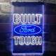 Ford Built Tough Neon-Like LED Sign